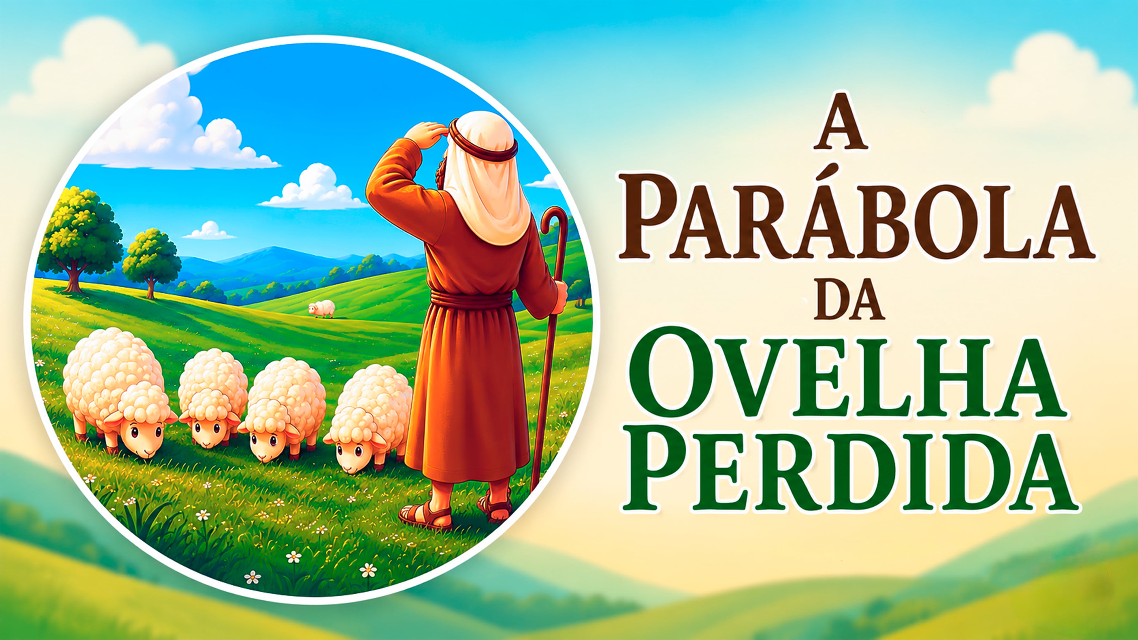 A Parábola da Ovelha Perdida: Jesus, o Bom Pastor