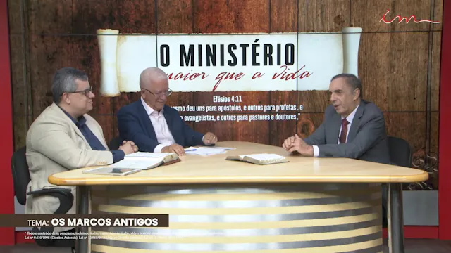 Os Marcos Antigos - Parte I