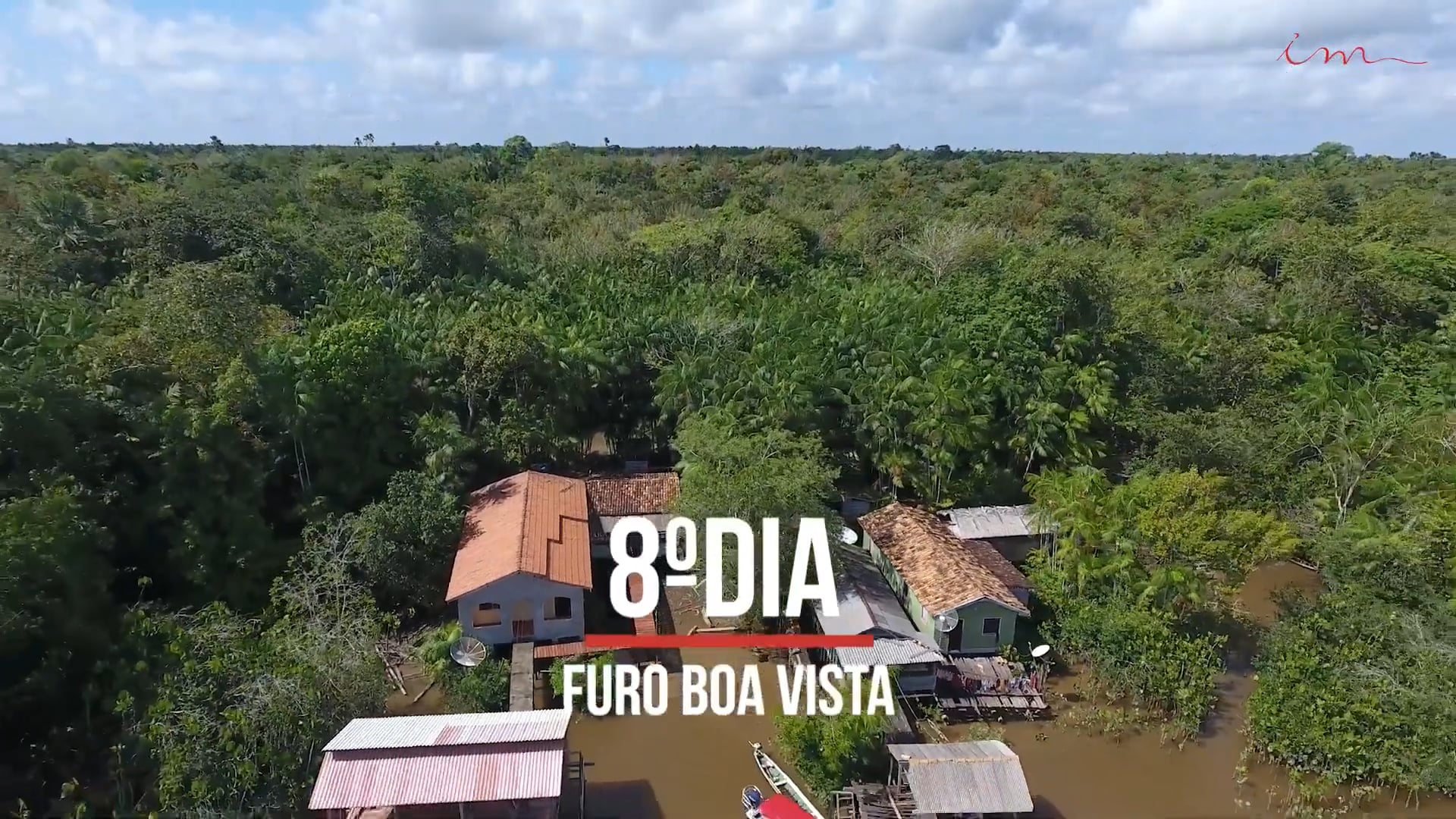 9ª Missão Amazônia - Dia 8