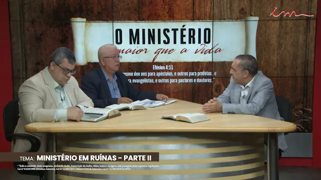 Ministério em Ruínas - Parte II