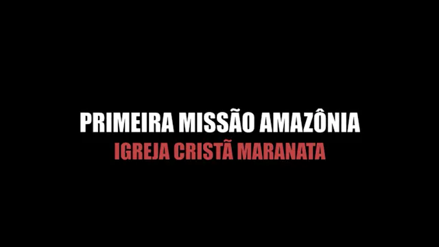 1ª Missão Amazônia