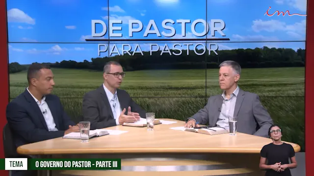 O Governo do Pastor - Parte III