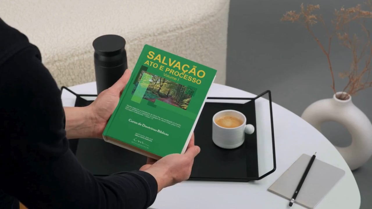 Livro Digital: Salvação, Ato e Processo - Vol. 1