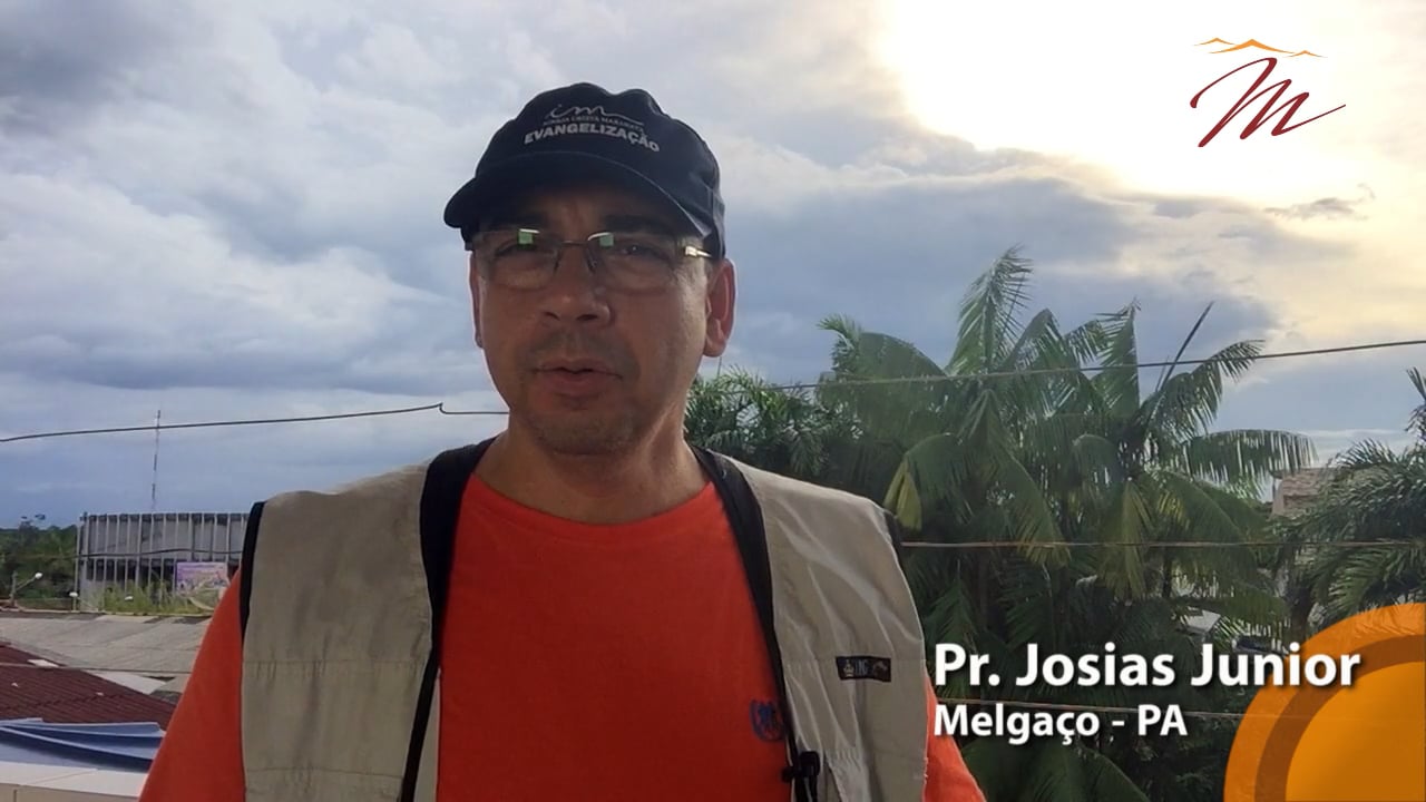 3ª Missão Amazônica: Consagração da Igreja Cristã Maranata em Melgaço