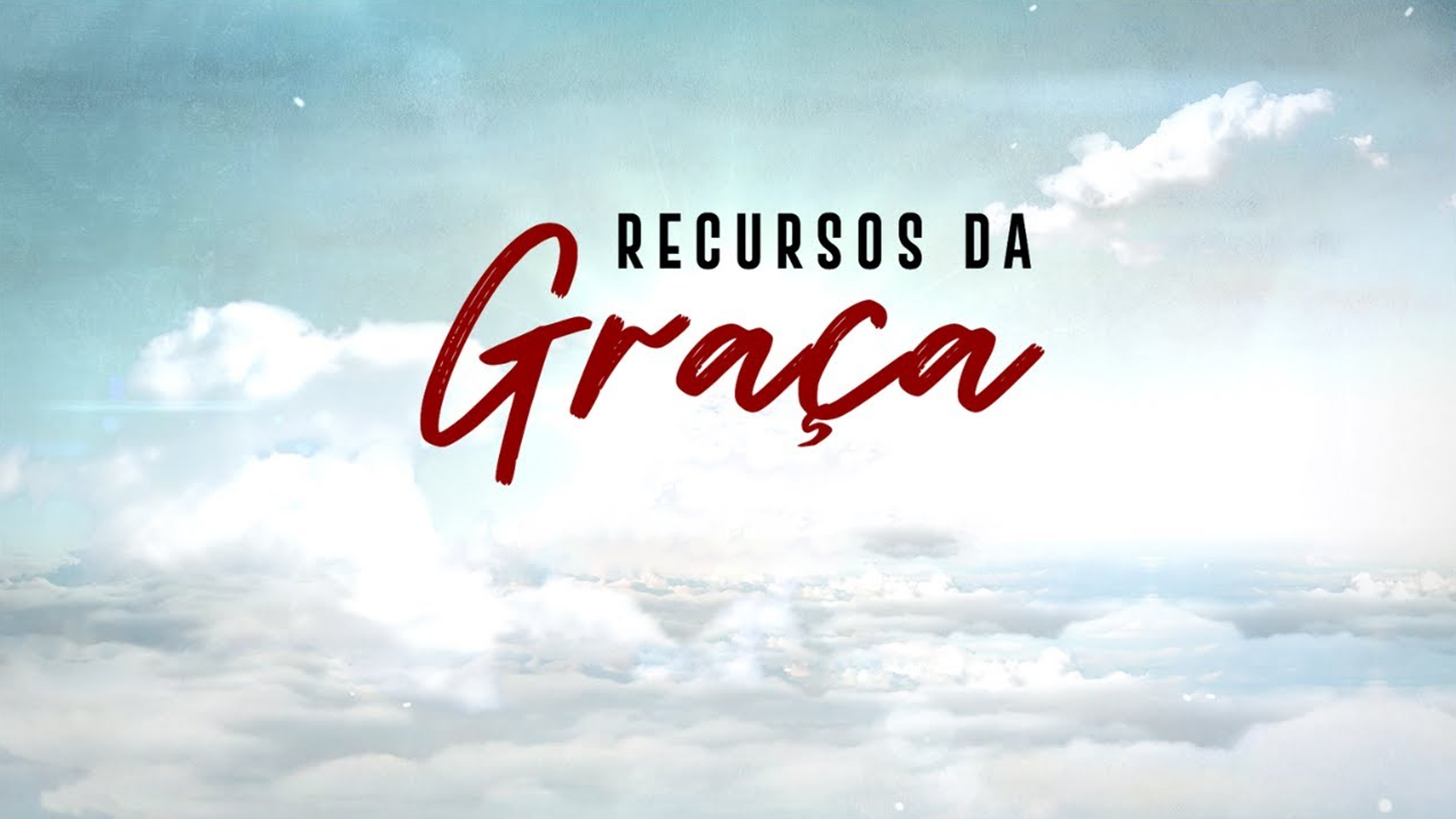 Recursos da graça