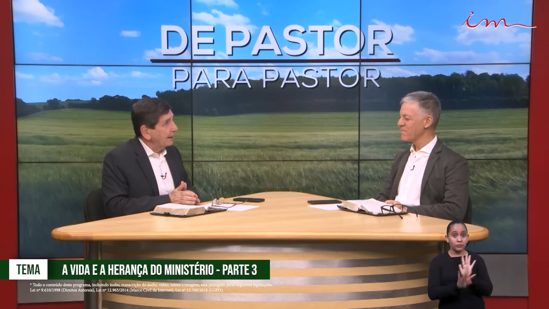 A Vida e a Herança do Ministerio - Parte III