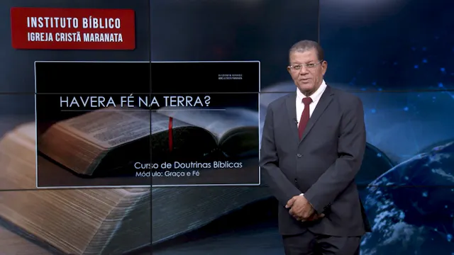 Haverá Fé na Terra? A Pergunta de Jes...
