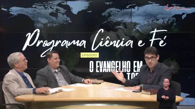 Evangelho em Toda a Terra - Parte I