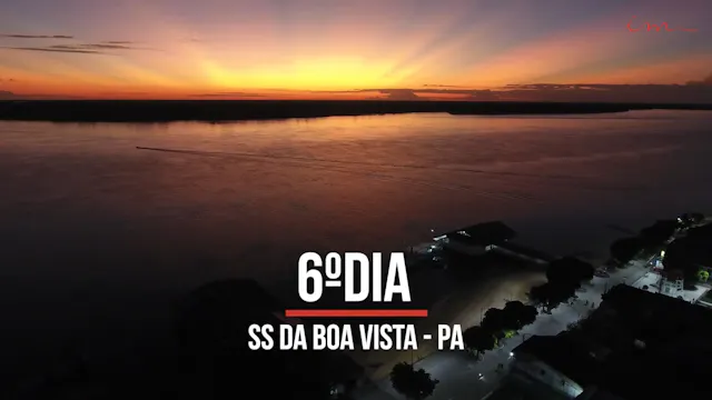 9ª Missão Amazônia - Dia 6