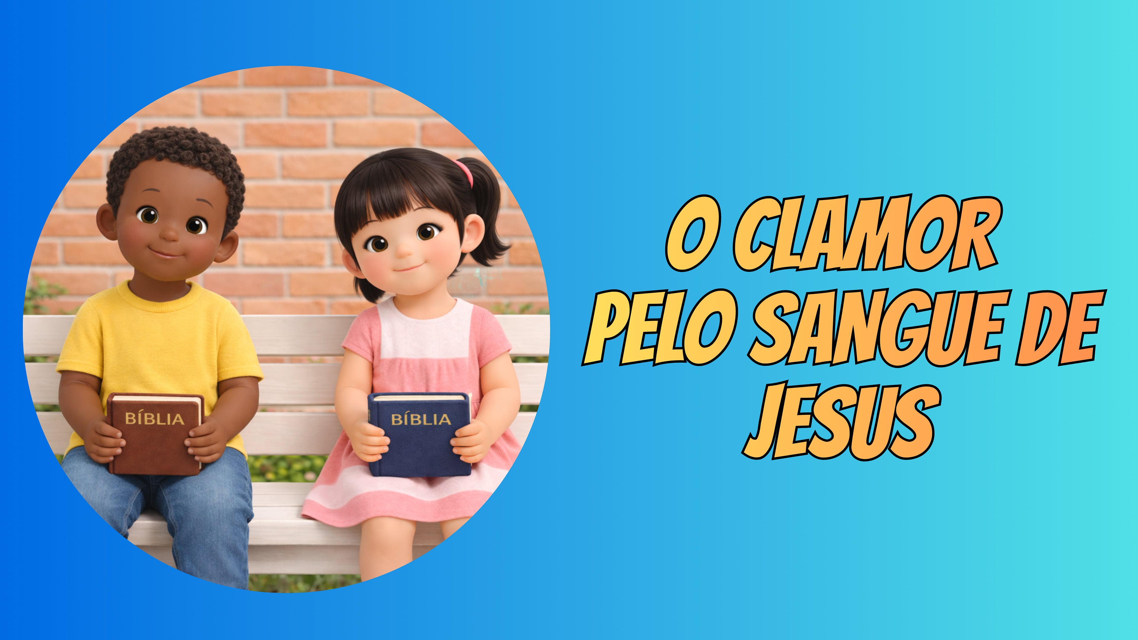 O Clamor pelo Sangue de Jesus