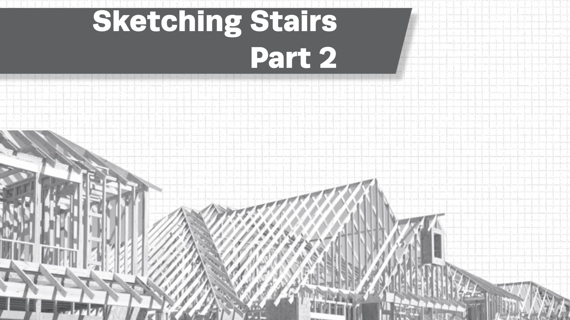 Sketching Stairs - Part 2