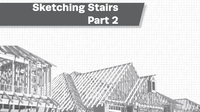 Sketching Stairs - Part 2
