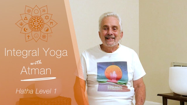 Hatha Yoga - Level 1 with Atman Fioretti - July 9, 2021