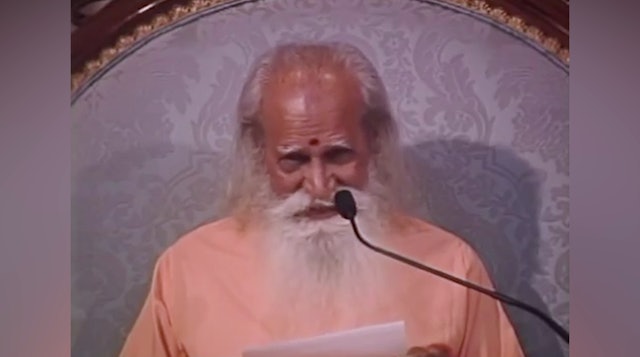 Tapas - A Talk by Sri Swami Satchidananda