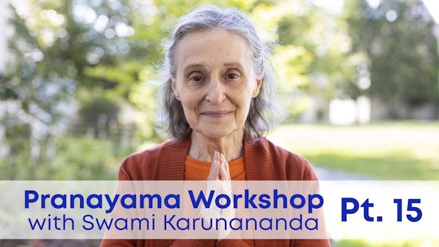 Pranayama Workshop - Pt 15 - Lifespan is Measured in Breaths