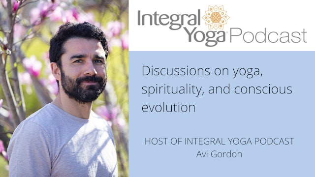Integral Yoga Podcasts
