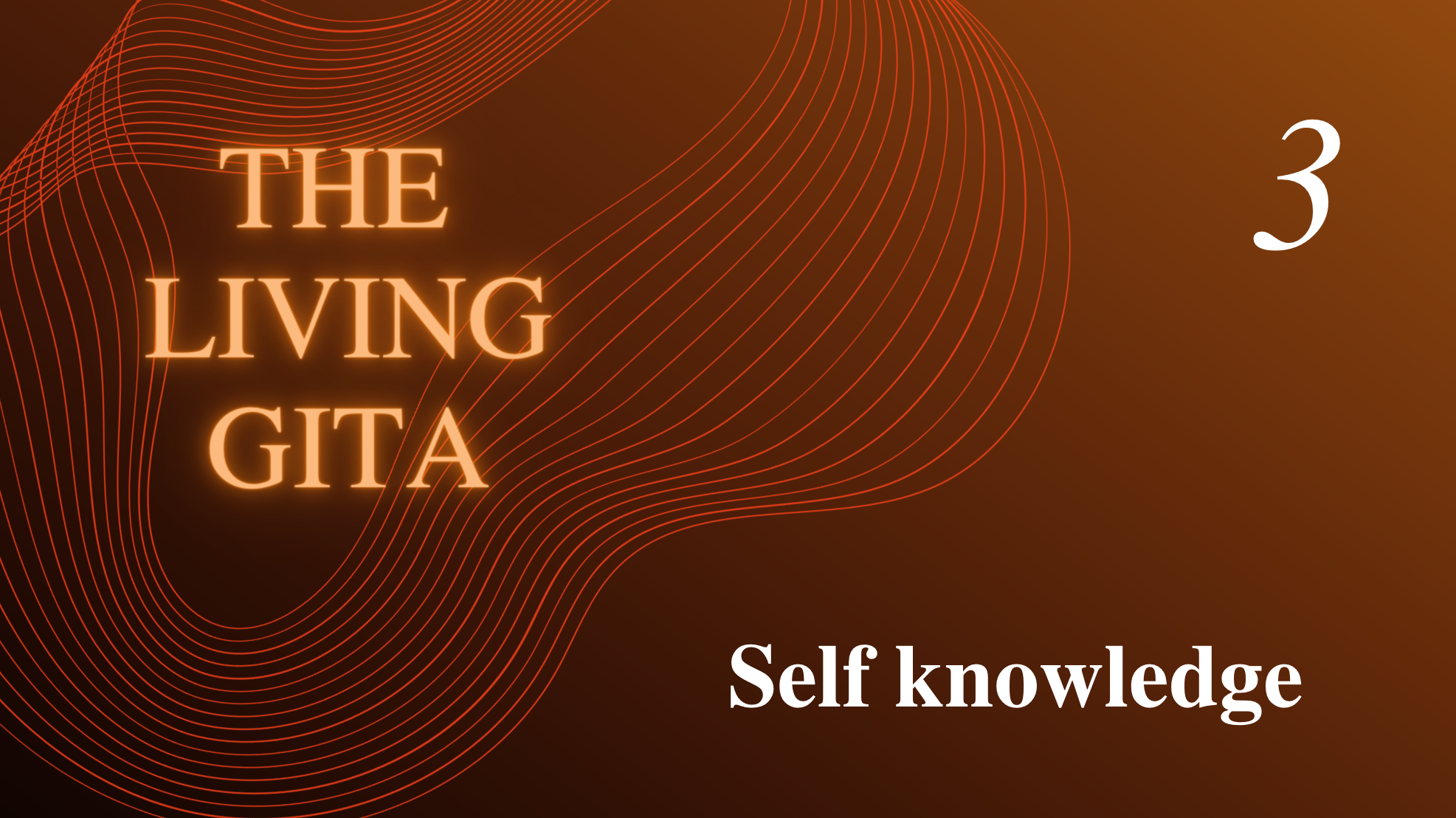 Part 3: Self knowledge