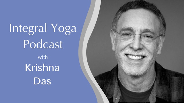 Self Care is Finding the Self with Krishna Das