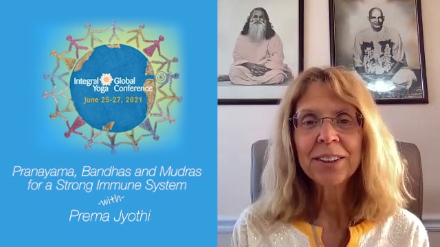 Pranayama, Bandhas, & Mudras to Improve the Immune System with Premajyothi Devi