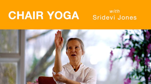 Chair Yoga with Sridevi - January 18,...