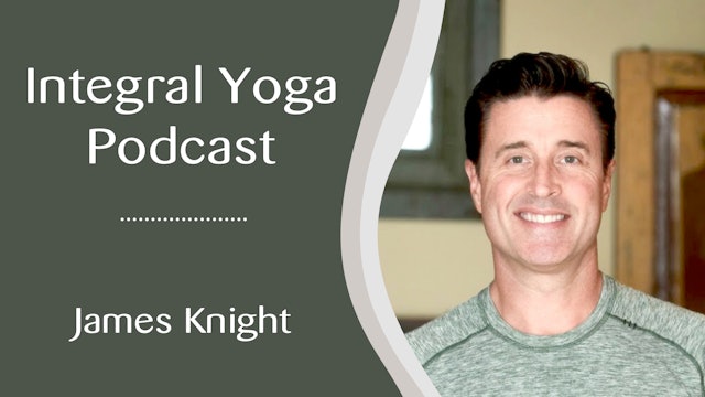 Gentle Somatic Yoga: A Conversation with James Knight