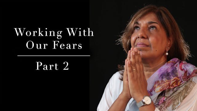 Working With Our Fears: Pt 2 with Nal...