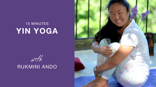 15-minute Gentle Yin Yoga with Rukmin...