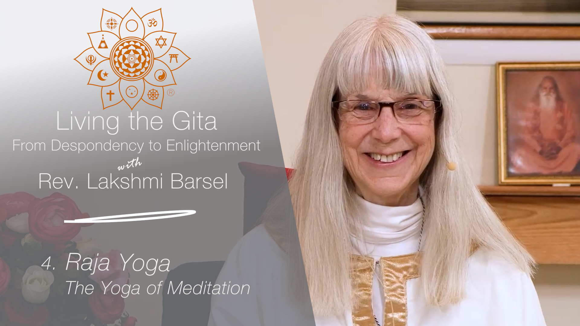 Living the Gita: Raja Yoga with Rev. Lakshmi Barsel