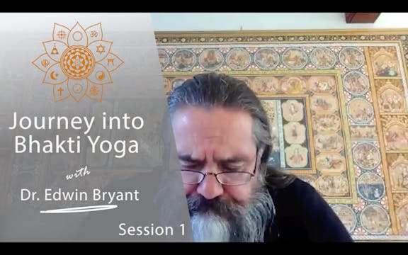 Journey Into Bhakti Yoga Part 1 with ...