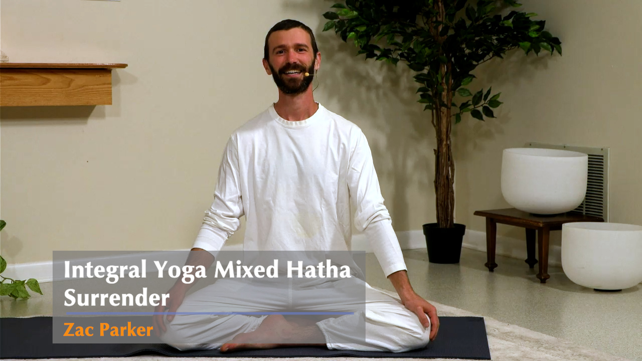 Hatha Yoga - Surrender - Mixed Level with Zac Parker