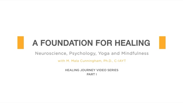 Neuroscience and Yoga: Introduction with Mala Cunningham