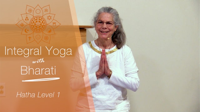 Hatha Yoga - Level 1 with Rev. Bharati Gardino - January 22, 2021