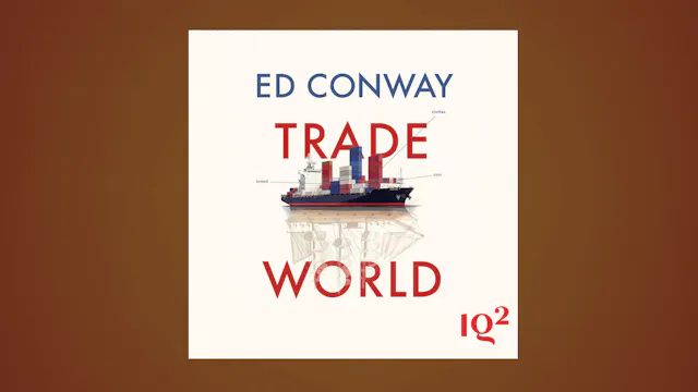 🎧 How Trade Shapes Our World, With Ed...