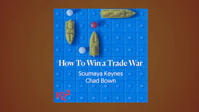 🎧 How To Win a Trade War, with Soumay...
