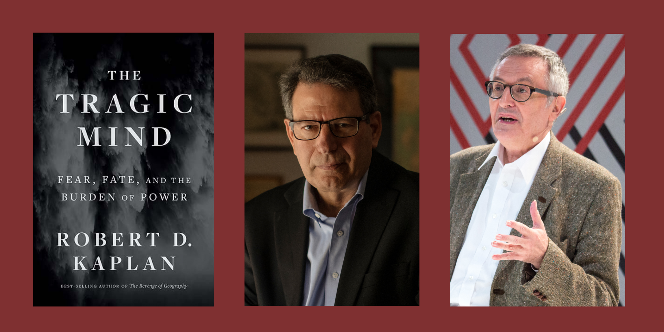 The Inherent Tragedy Of Geopolitics With Robert Kaplan And John Gray