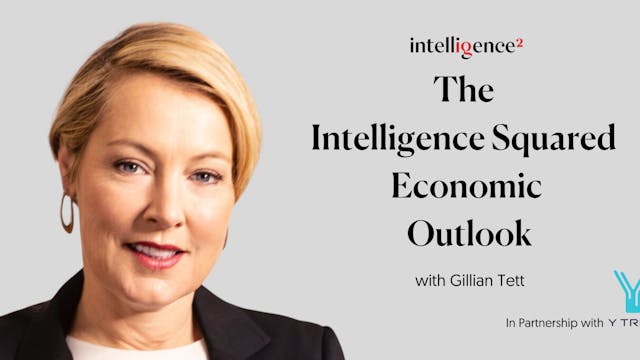 The Intelligence Squared Economic Out...
