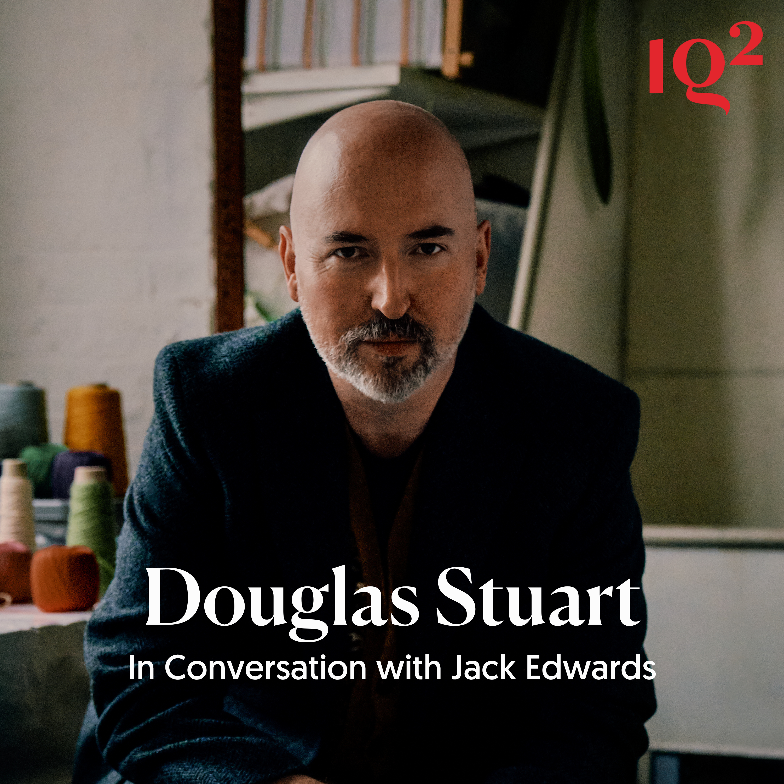 🎧 An Evening with Douglas Stuart