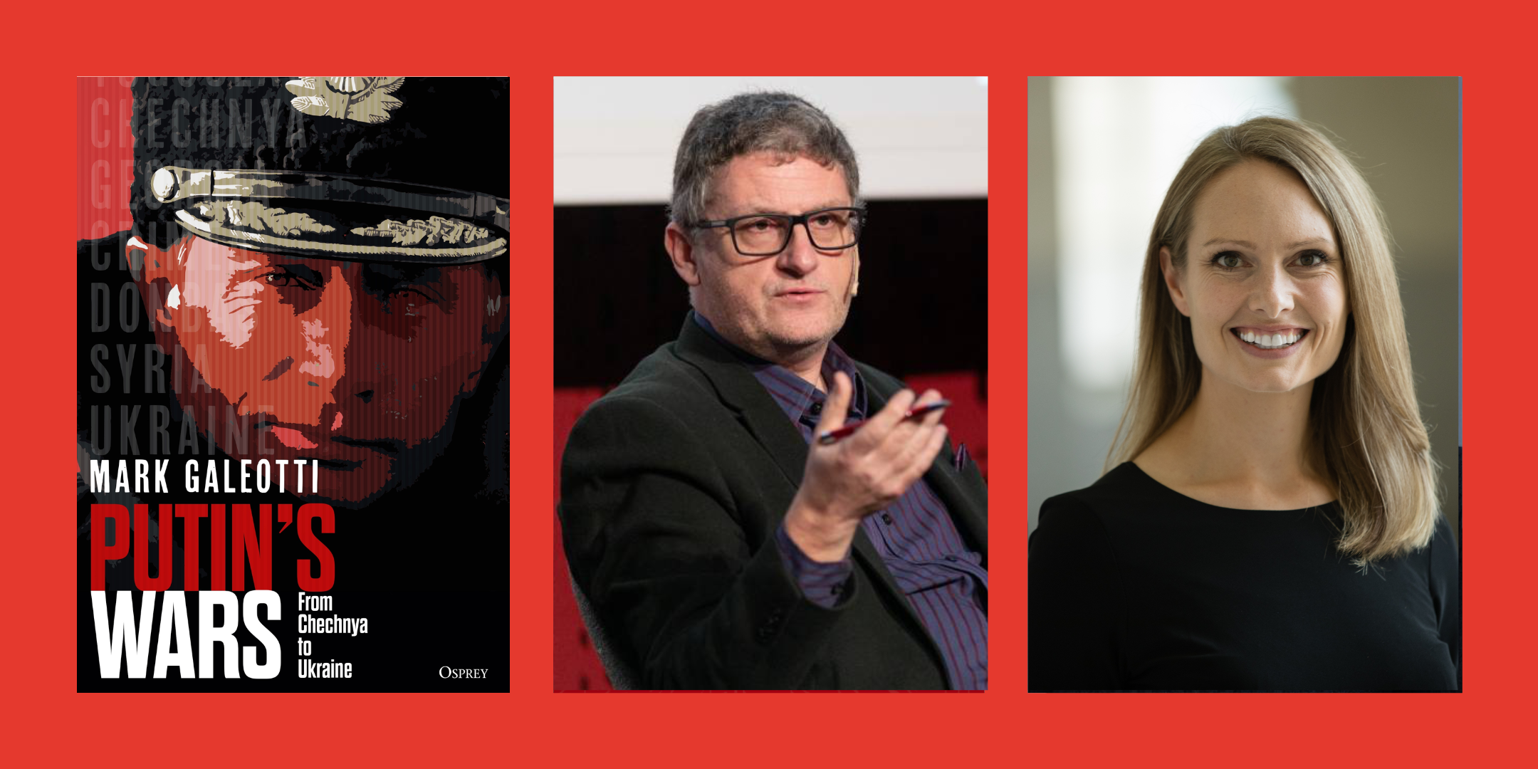 Fiasco: Mark Galeotti on How Putin’s Wars Shaped Modern Russia