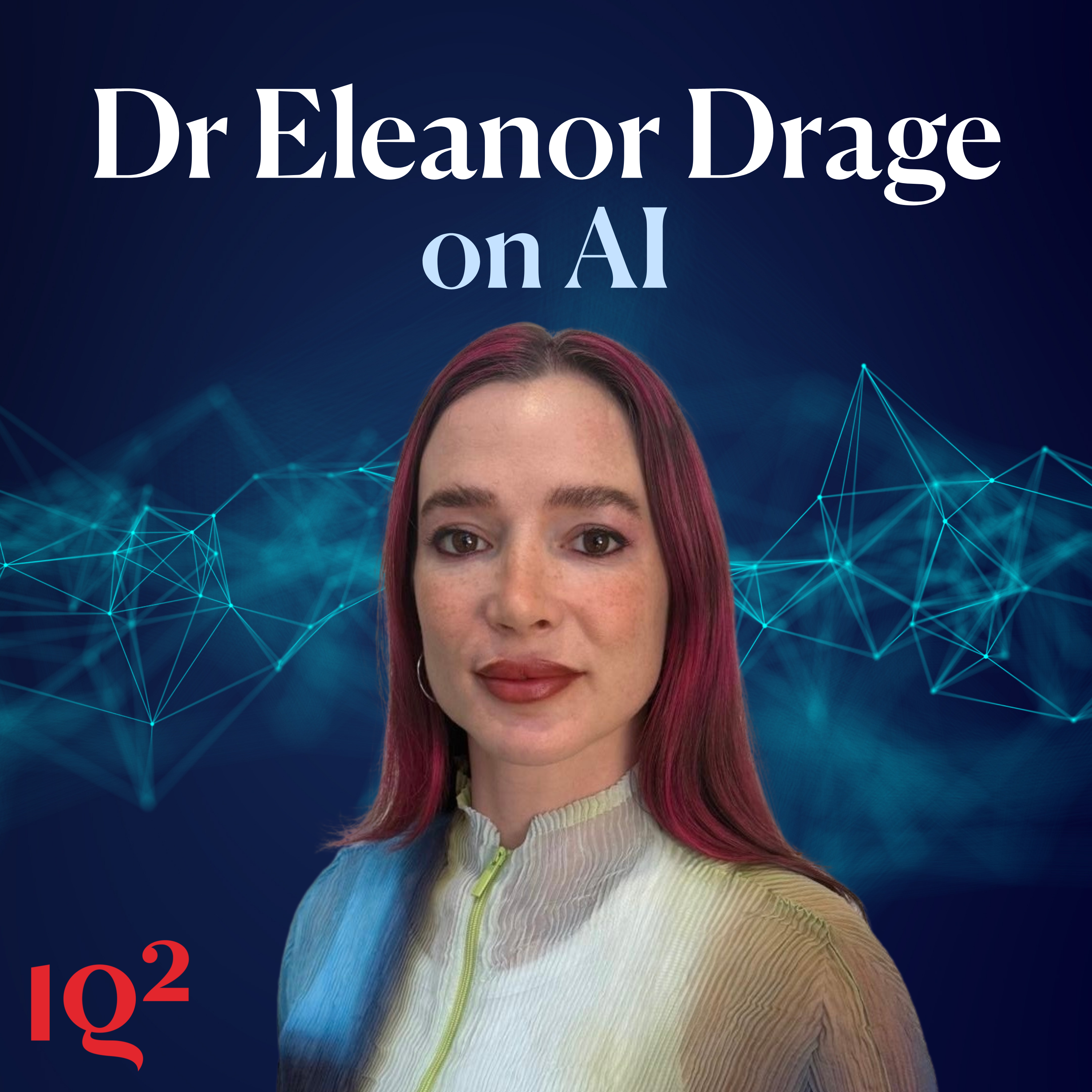 🎧 Should We Stop Catastrophising About AI? With Eleanor Drage and Carl Miller