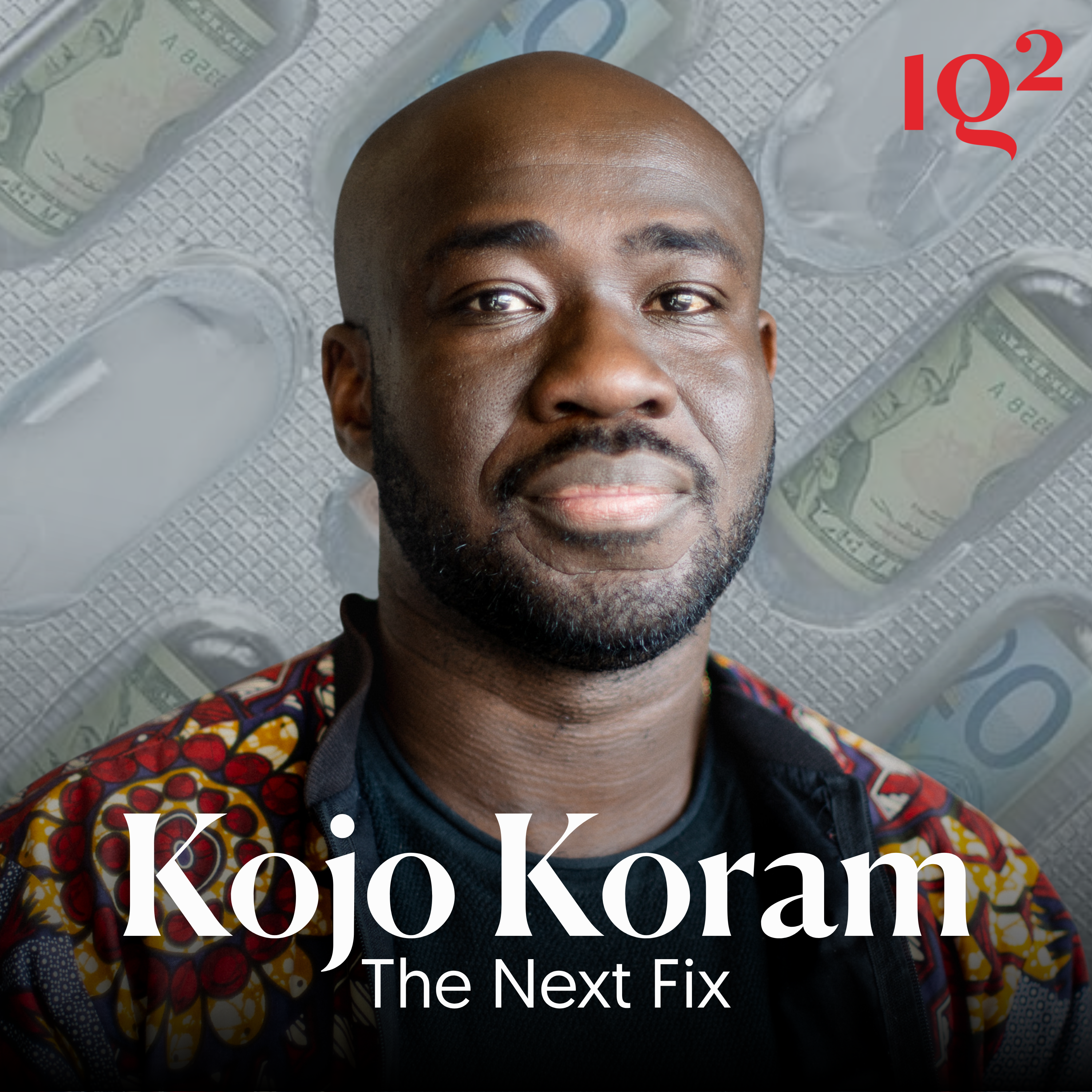 🎧 How Will a New Era of Drugs Shape Our World? With Kojo Koram