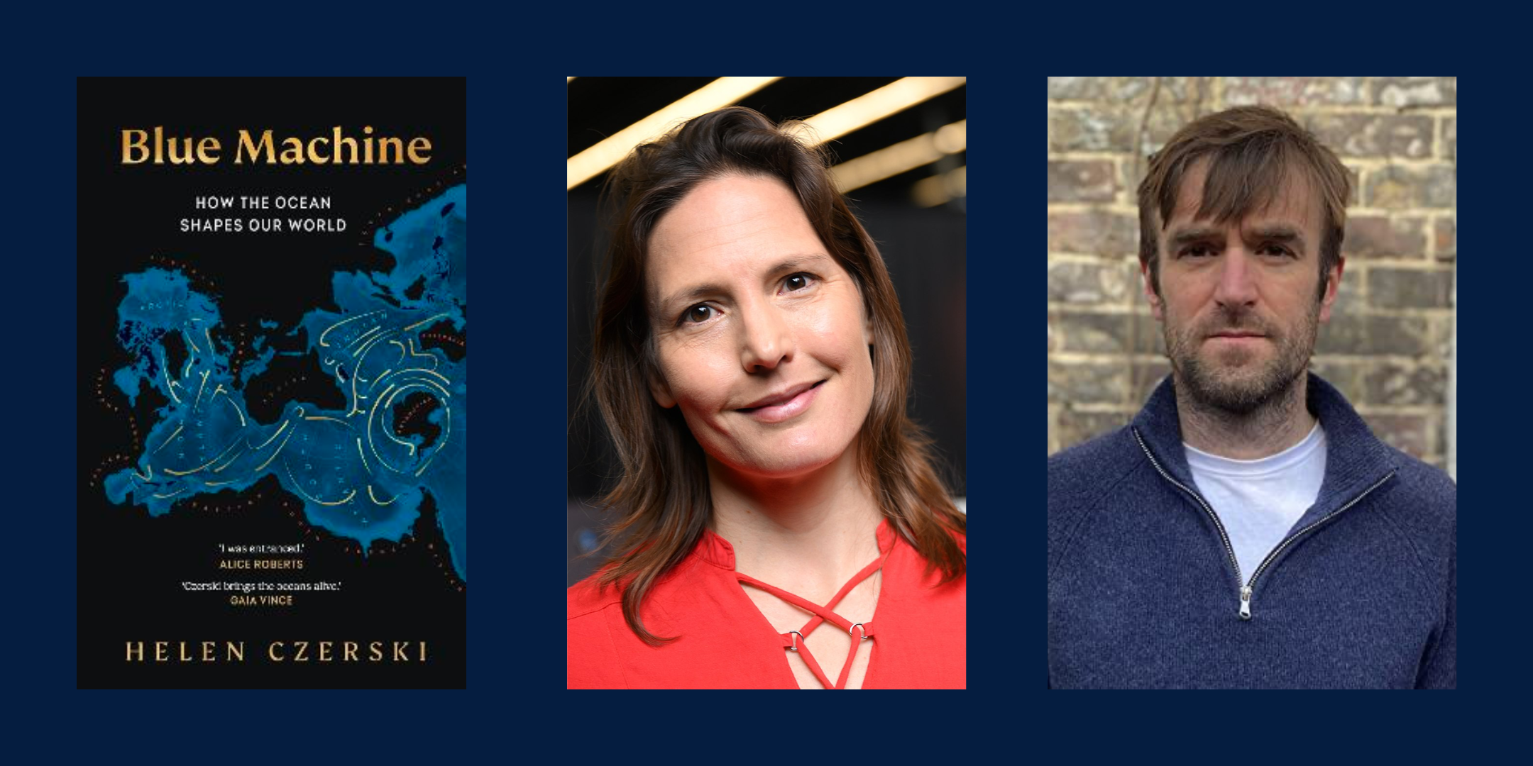 How the Ocean Shapes Our World, with Helen Czerski and Tom Whipple