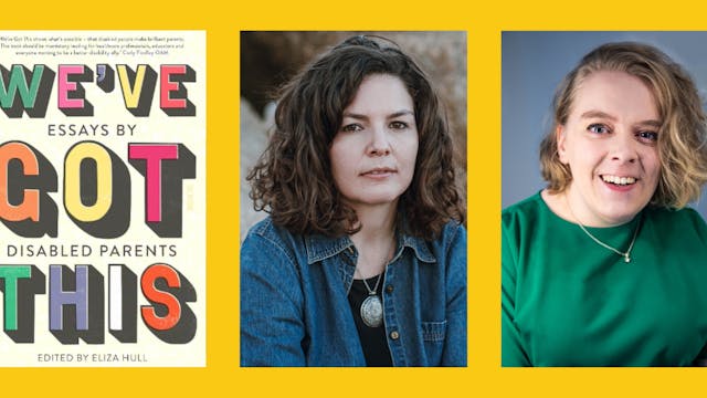 Disabled Parenting with Eliza Hull an...