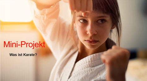 Mini-Projekt: Was ist Karate?