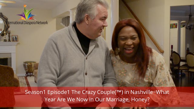 Season 1: Episode 1 - The Crazy Coupl...
