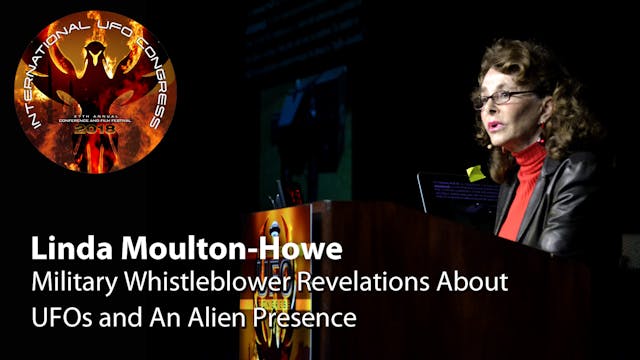 Linda Moulton-Howe - Military Whistleblower Revelations About UFOs and An Alien Presence