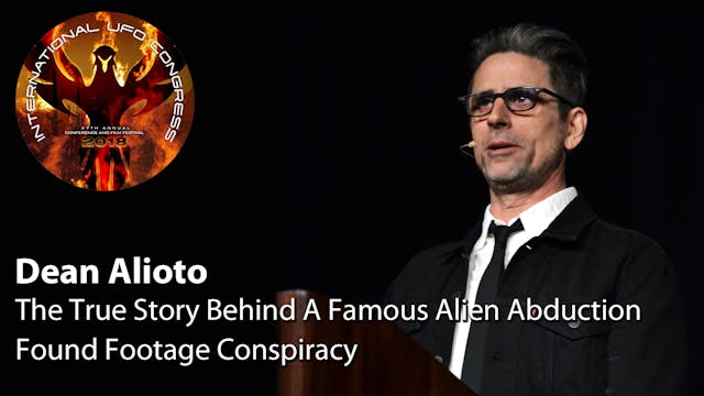 Dean Alioto - The True Story Behind A Famous Alien Abduction Found Footage Consp
