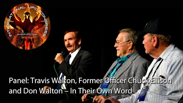 Panel: Travis Walton, Former Officer ...