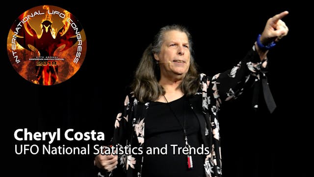 Cheryl Costa - UFO National Statistics and Trends