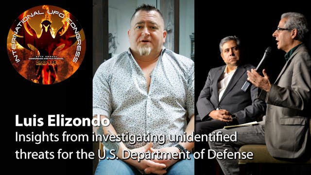 Luis Elizondo - Insights from investigating UFOs for the Pentagon