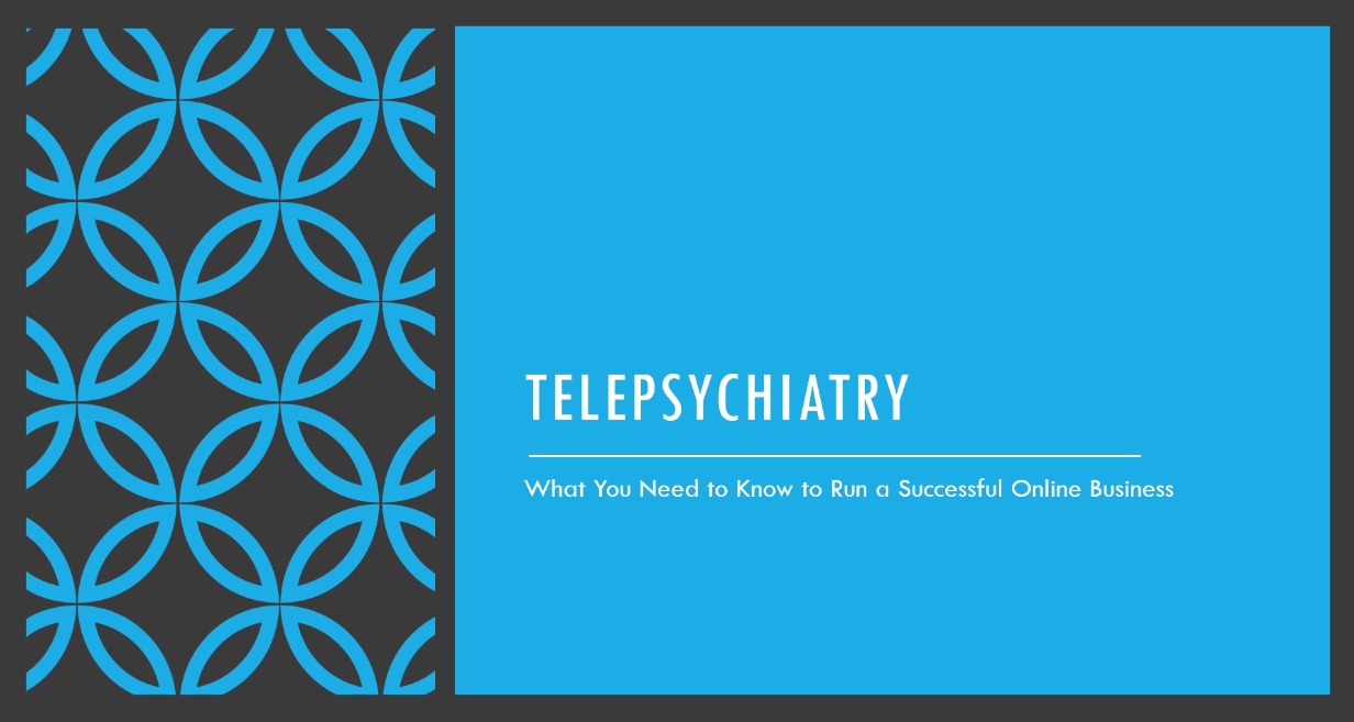 Telepsychiatry Workshop